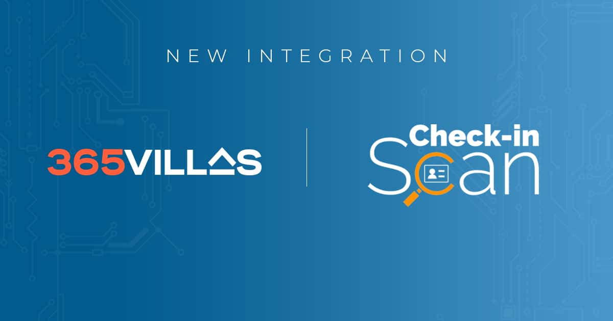 365Villas has successfully upgraded its connection with Check-in Scan