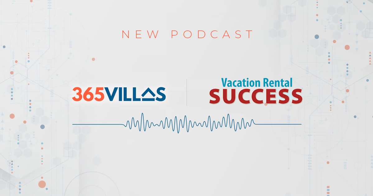 vacation-rental-success-podcast-365villas